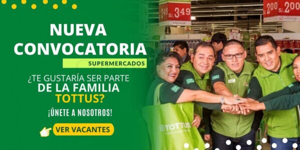 Gran convocatoria para pertenecer a reconocido supermercados Tottus Gran convocatoria para pertenecer a reconocido supermercados Tottus