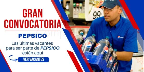 PEPSICO: empresa líder en su sector cuenta con atractivas plazas para ti PEPSICO: empresa líder en su sector cuenta con atractivas plazas para ti