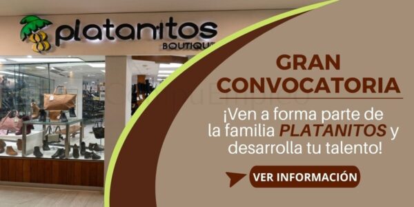 "PLATANITOS BOUTIQUE" abre su reciente convocatoria con atractivas plazas