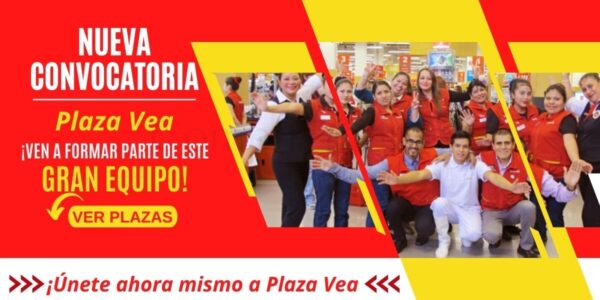 Nueva convocatoria a nivel nacional para formar parte de Plaza Vea