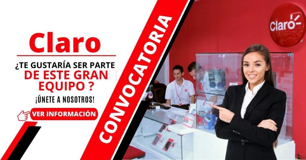 Empresa CLARO cuenta con atractivas plazas para cubrir en diferentes áreas