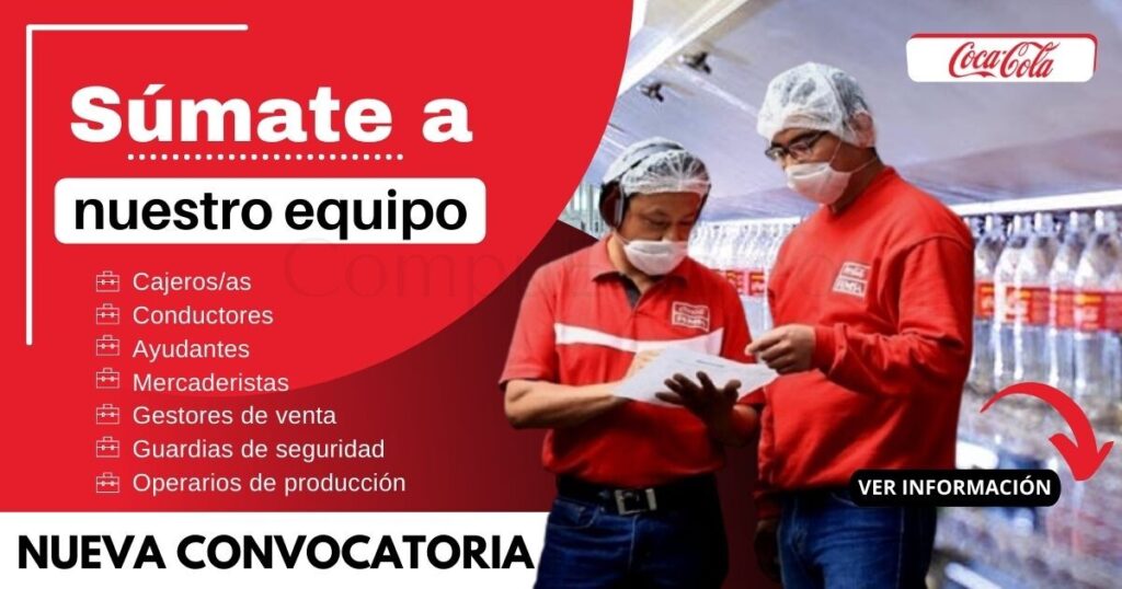 Nueva convocatoria para formar parte de prestigiosa empresa COCA-COLA