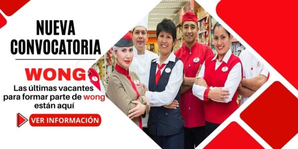 Reconocido supermercados WONG requiere de nuevos talentos