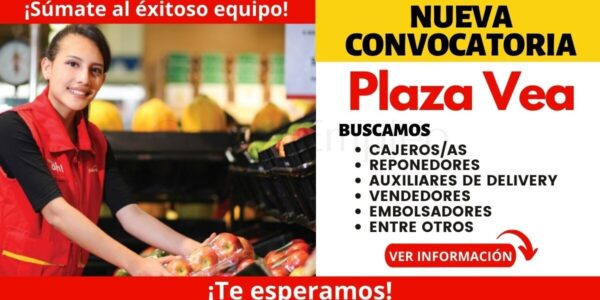 Empleos PLAZA VEA: reconocido supermercado cuenta con nuevas plazas