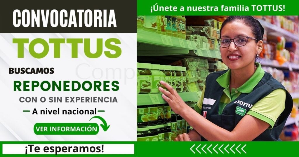 Empleos TOTTUS: Nuevas plazas para REPONEDORES con o sin experiencia.