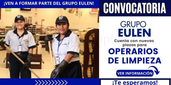 GRUPO EULEN requiere de operarios de limpieza con o sin experiencia