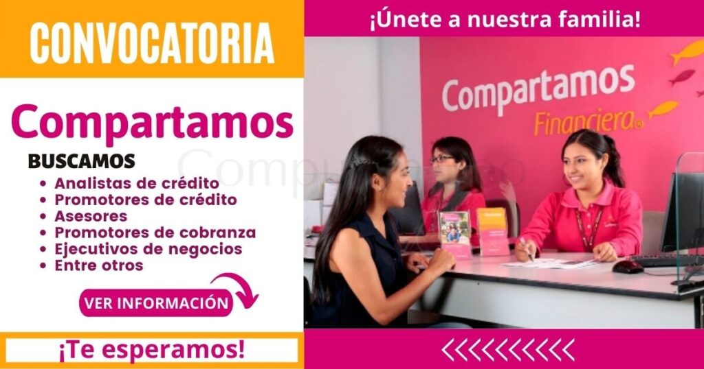 Convocatoria masiva para formar parte de la empresa “Compartamos Financiera” Convocatoria masiva para formar parte de la empresa “Compartamos Financiera”