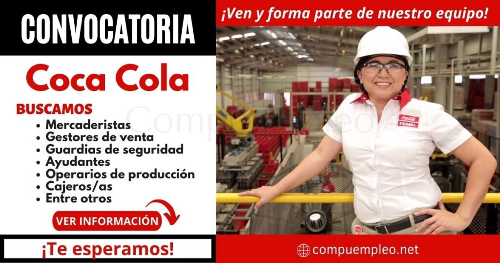 Convocatoria COCA COLA: Diferentes plazas esperan por ti