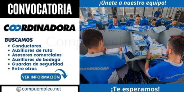 COORDINADORA MERCANTIL cuenta con atractivas plazas para diferentes áreas COORDINADORA MERCANTIL cuenta con atractivas plazas para diferentes áreas