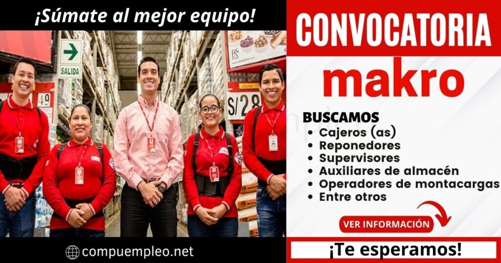 MAKRO cuenta con nuevas y atractivas plazas para diferentes sedes