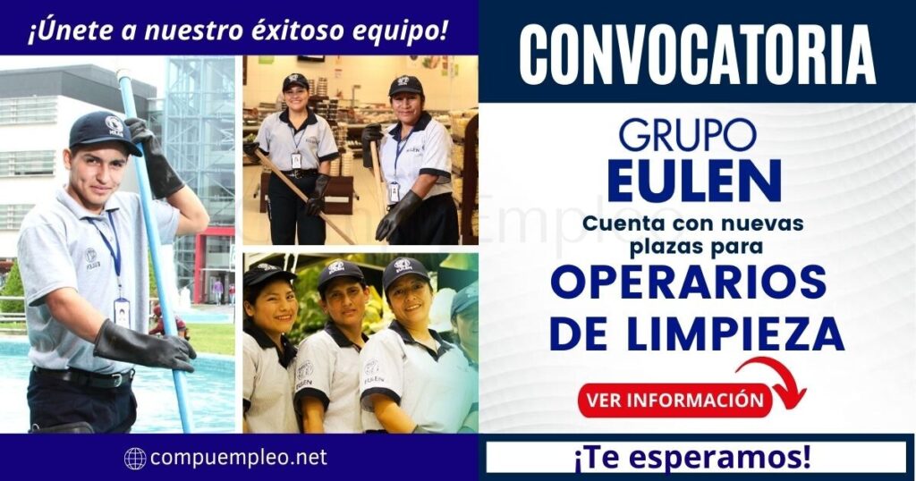 Convocatoria para OPERARIOS DE LIMPIEZA en prestigiosa empresa Eulen