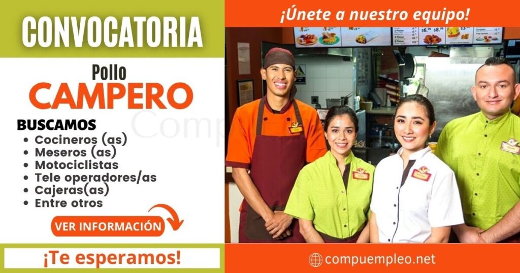 Reconocido restaurante “Pollo Campero” cuenta con nuevas plazas