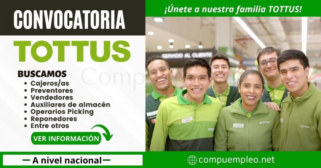 TOTTUS: Múltiples plazas disponibles para colaboradores con o sin experiencia