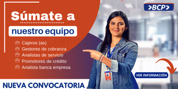Convocatoria BCP: Atractivas plazas en el sector financiero