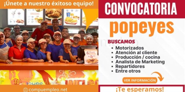 POPEYES cuenta con nuevas plazas para sus mejores restaurantes