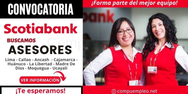 En Buró Group requieren asesores para importante financiera Scotiabank En Buró Group requieren asesores para importante financiera Scotiabank