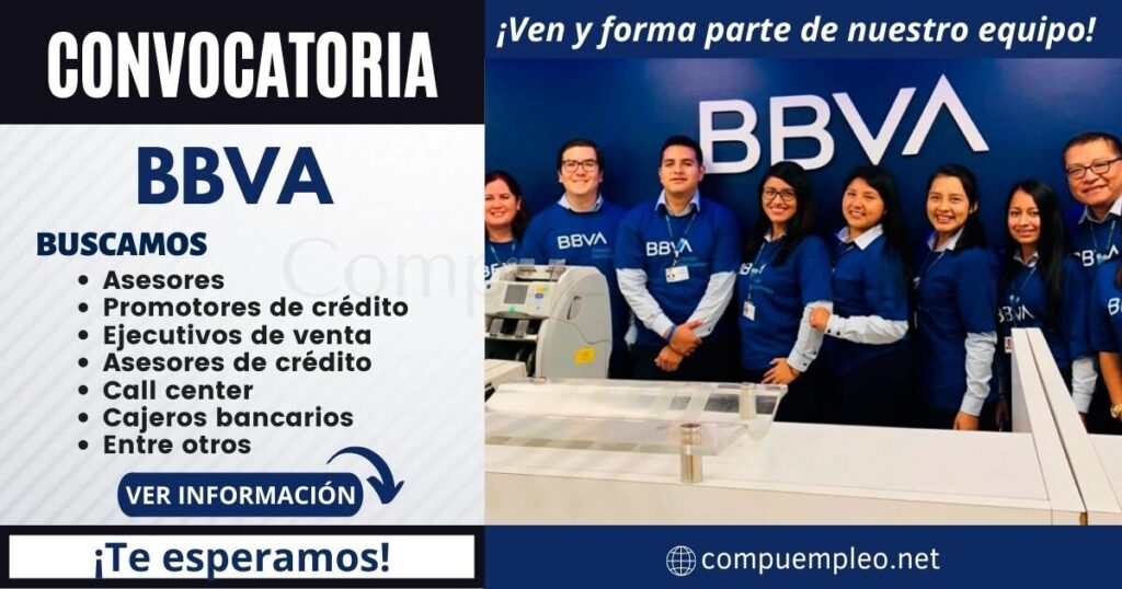 Convocatoria BBVA: Atractivas plazas para ser parte de reconocida empresa