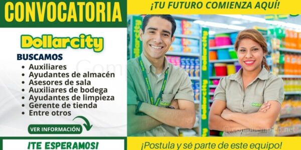 Reconocida empresa multinacional DOLLARCITY cuenta con nuevas plazas