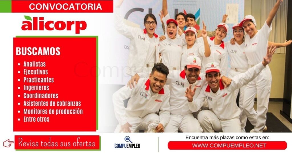 ALICORP cuenta con nueva oportunidad laboral para incorporarse