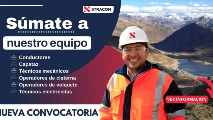 STRACON: únete a la mejor compañía líder en minería y construcción