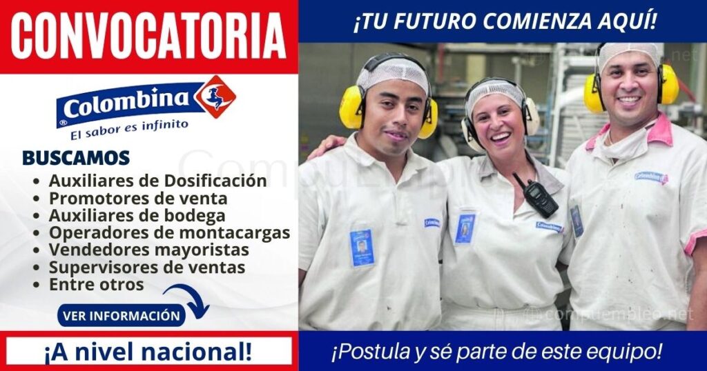 Convocatoria COLOMBINA: Nuevas y atractivas plazas