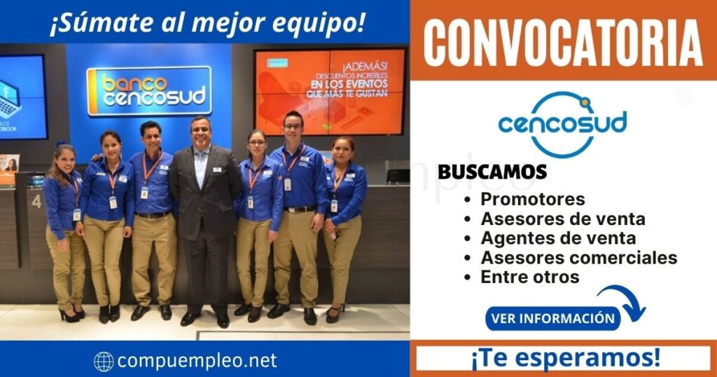 Prestigiosa empresa del sector retail cuenta con nuevas plazas