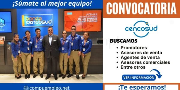 Prestigiosa empresa del sector retail cuenta con nuevas plazas