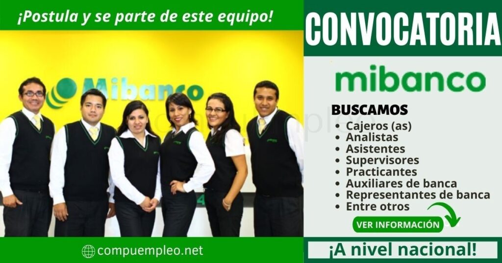 Nueva convocatoria realizada por MiBanco, busca personas talentosas como tú