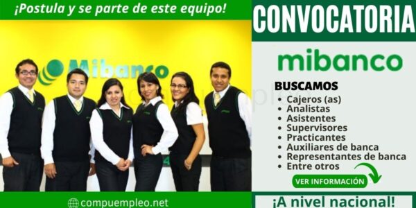 Nueva convocatoria realizada por MiBanco, busca personas talentosas como tú