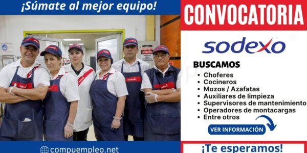 Recientes y atractivas plazas para ser parte de reconocida empresa SODEXO
