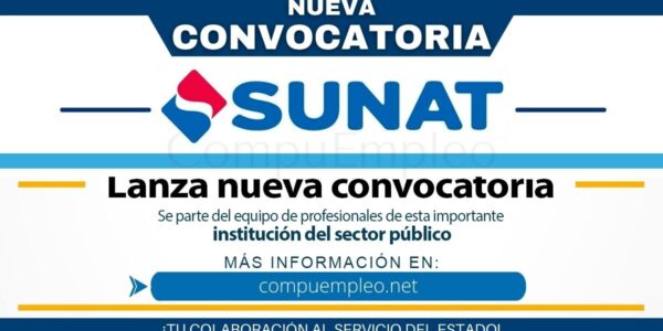 Convocatoria SUNAT: 137 PRÁCTICAS PRE-PROFESIONALES Convocatoria SUNAT: 137 PRÁCTICAS PRE-PROFESIONALES