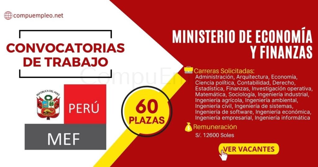 CONVOCATORIA MINISTERIO DE ECONOMÍA (MEF): 60 plazas para Analistas, Especialistas de presupuesto, Procesos, Planificación, Otros