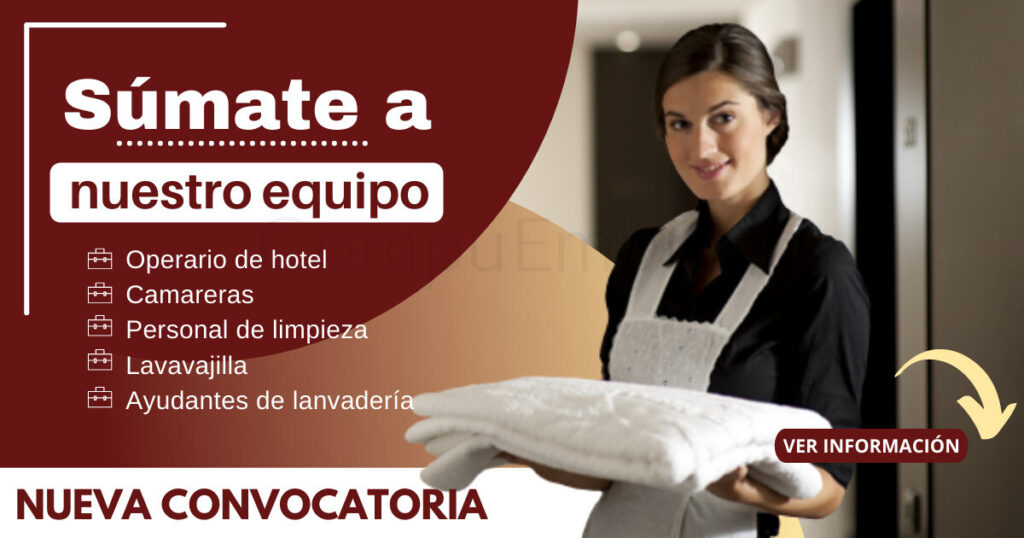 Convocatoria para personal de LIMPIEZA en Cadena de Hoteles