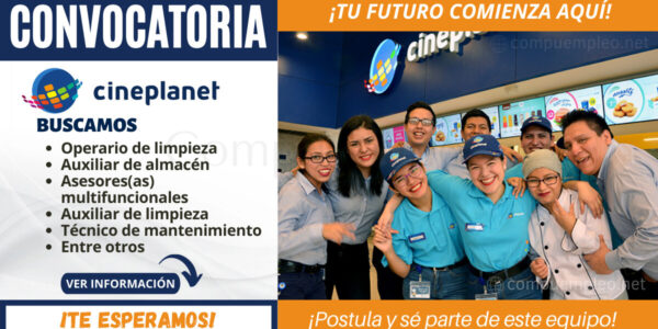 Empleos disponibles en CINEPLANET