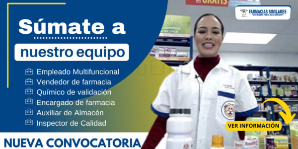 Nuevas vacantes en FARMACIAS SIMILARES