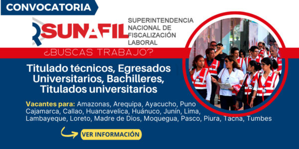 Convocatoria de empleos en SUNAFIL Convocatoria de empleos en SUNAFIL