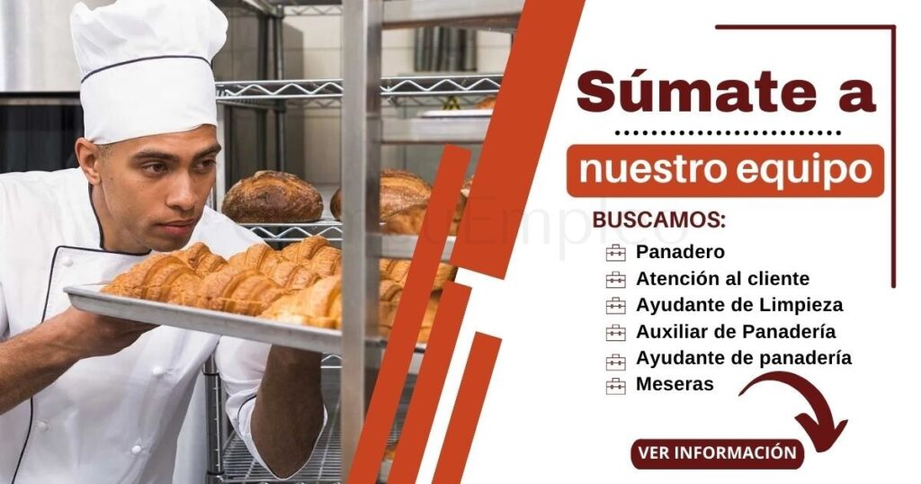 Empleos disponibles en reconocidas PANADERÍAS Empleos disponibles en reconocidas PANADERÍAS