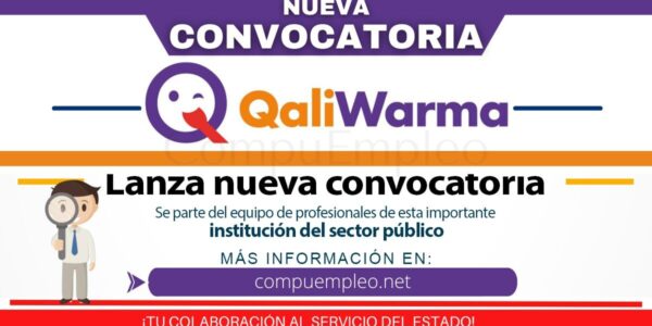 Reconocido programa QALI WARMA cuenta con atractivas vacantes a nivel nacional Reconocido programa QALI WARMA cuenta con atractivas vacantes a nivel nacional