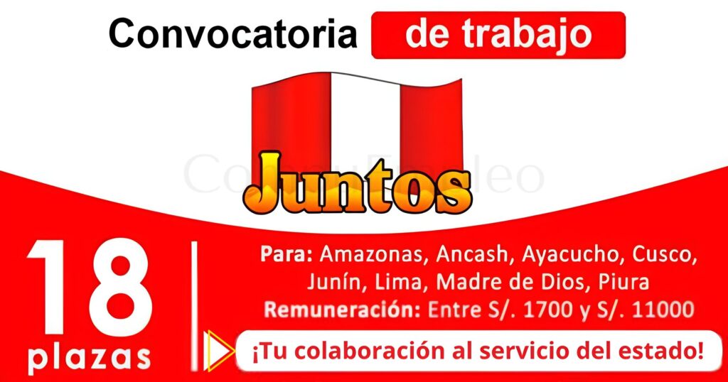 JUNTOS: Reciente convocatoria a nivel nacional