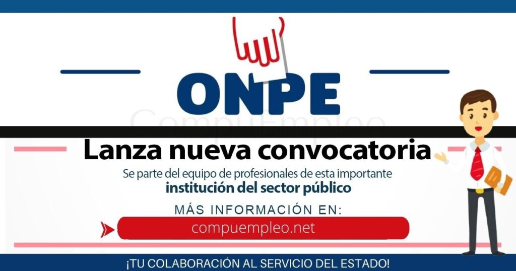 ONPE cuenta con nuevas y atractivas plazas