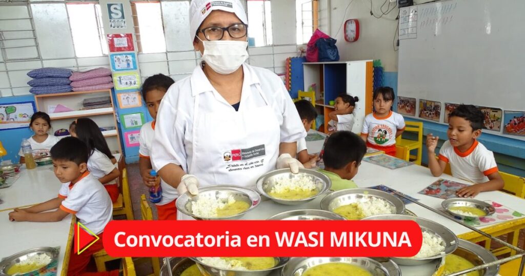 Convocatoria de reconocido PROGRAMA WASI MIKUNA